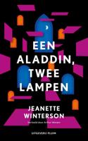 Eén Aladdin, twee lampen - Jeanette Winterson - ebook