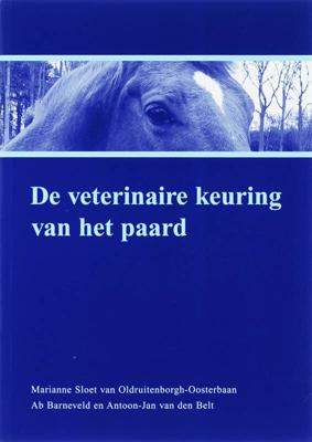 De veterinaire keuring van het paard (Paperback)