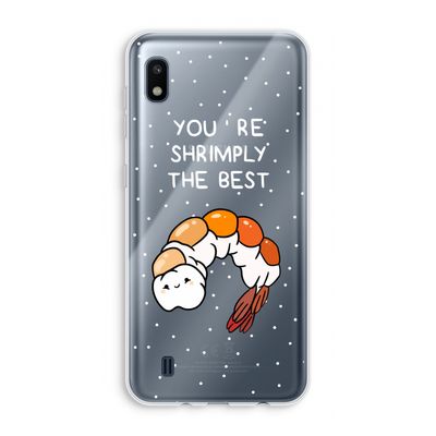 You're Shrimply The Best: Samsung Galaxy A10 Transparant Hoesje
