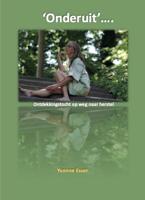 &apos;Onderuit&apos; ...... (Paperback)