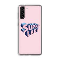 Superlady: Samsung Galaxy S21 Plus Transparant Hoesje