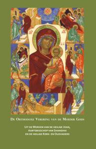 Orthodoxe verering van de Moeder Gods (Hardback)