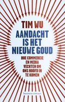 Aandacht is het nieuwe goud - Tim Wu - ebook - thumbnail