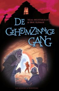 De geheimzinnige gang - Neal Shusterman, Eric Elfman - ebook