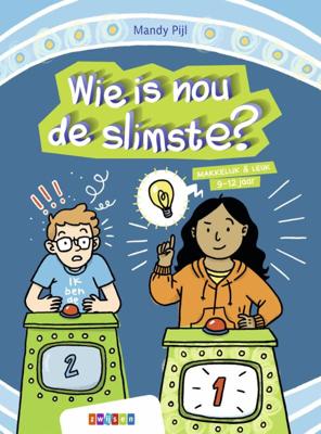 Wie is nou de slimste? (Hardback)