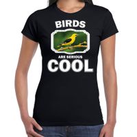 T-shirt birds are serious cool zwart dames - vogels/ wielewaal vogel shirt