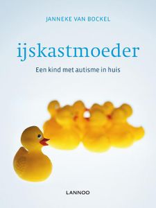 IJskastmoeder - Janneke Bockel - ebook