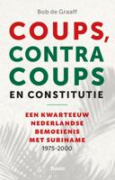 Coups, contracoups en constitutie - Bob de Graaff - ebook