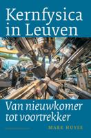 Kernfysica in Leuven (Paperback)