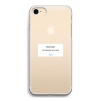 Reminder: iPhone 7 Transparant Hoesje