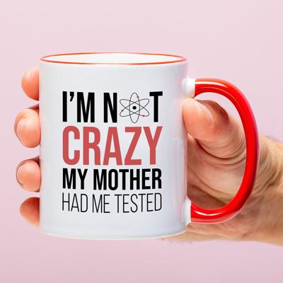 Mok The Big Bang Theory I&apos;m Not Crazy
