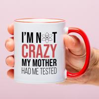 Mok The Big Bang Theory I&apos;m Not Crazy