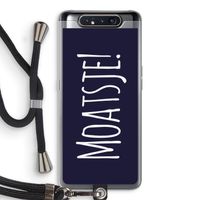 Moatsje!: Samsung Galaxy A80 Transparant Hoesje met koord