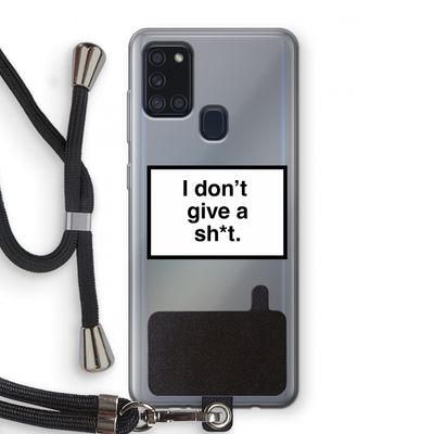 Don't give a shit: Samsung Galaxy A21s Transparant Hoesje met koord