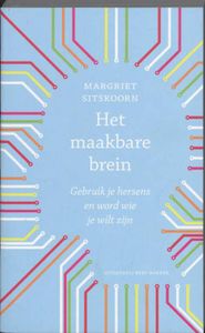 Het maakbare brein - Margriet Sitskoorn - ebook