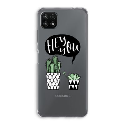 Hey you cactus: Samsung Galaxy A22 5G Transparant Hoesje