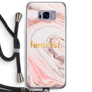 Feminist: Samsung Galaxy S8 Plus Transparant Hoesje met koord