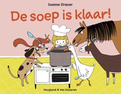 De soep is klaar! (Hardback)