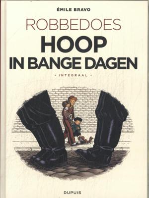 Robbedoes door Bravo Integraal (Hardback)