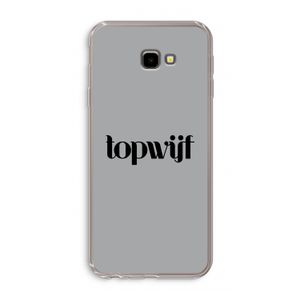 Topwijf Grijs Zwart: Samsung Galaxy J4 Plus Transparant Hoesje