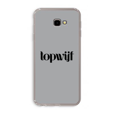 Topwijf Grijs Zwart: Samsung Galaxy J4 Plus Transparant Hoesje