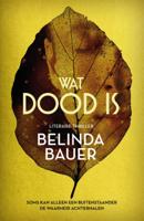Wat dood is (Paperback)