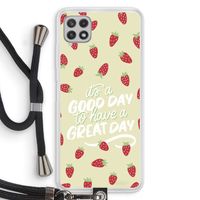 Don't forget to have a great day: Samsung Galaxy A22 4G Transparant Hoesje met koord