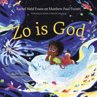 Zo is God (Hardback)