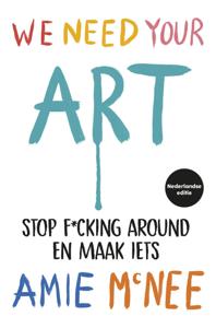 We Need Your Art (Paperback)