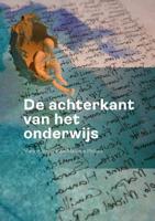 De achterkant van het onderwijs (Paperback)