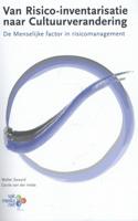 Van risico-inventarisatie naar cultuurverandering (Paperback)
