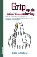 Grip op de mini-samenleving (Paperback)