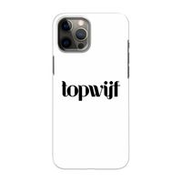 Topwijf Wit: Volledig geprint iPhone 12 Pro Max Hoesje