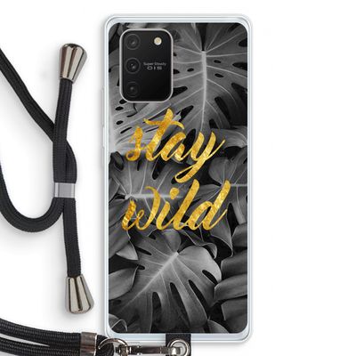 Stay wild: Samsung Galaxy S10 Lite Transparant Hoesje met koord