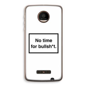 No time: Motorola Moto Z Force Transparant Hoesje