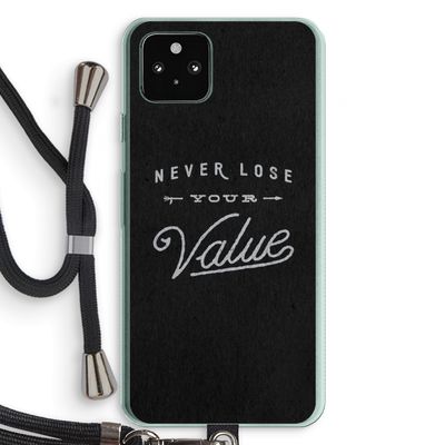 Never lose your value: Pixel 5a 5G Transparant Hoesje met koord