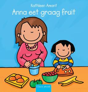 Anna eet graag fruit (Hardback)
