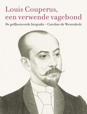 Louis Couperus, een verwende vagebond (Hardback)