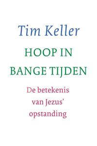 Hoop in bange tijden (Paperback)