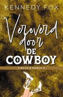 Veroverd door de cowboy - Kennedy Fox - Paperback (9789464820249) - thumbnail