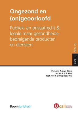 Ongezond en (on)geoorloofd - - ebook