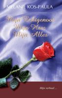 Mijn echtgenoot, mijn Heer, mijn alles (Hardback)