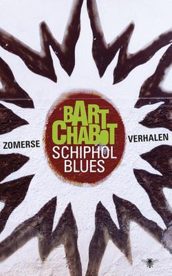 Schiphol Blues - Bart Chabot - ebook
