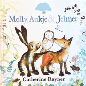 Molly, Aukje & Jelmer (Hardback)