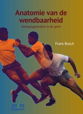 Anatomie van de wendbaarheid (Paperback)