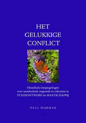 Het gelukkige conflict (Hardback)