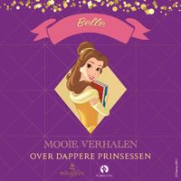 Mooie verhalen over dappere Prinsessen - Belle - thumbnail