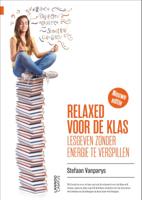 Relaxed voor de klas (Paperback)