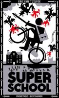 Superschool (Paperback)