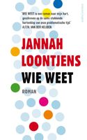 Wie weet - Jannah Loontjens - ebook